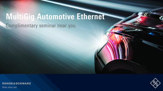 MultiGig Automotive Ethernet Seminar