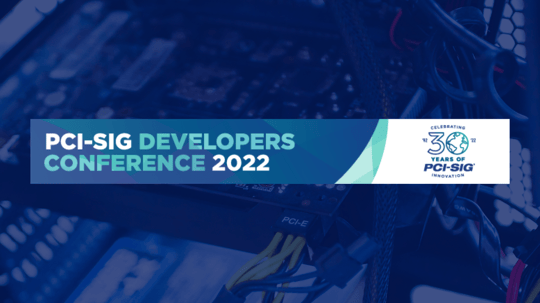 PCI-SIG DevCon 2022